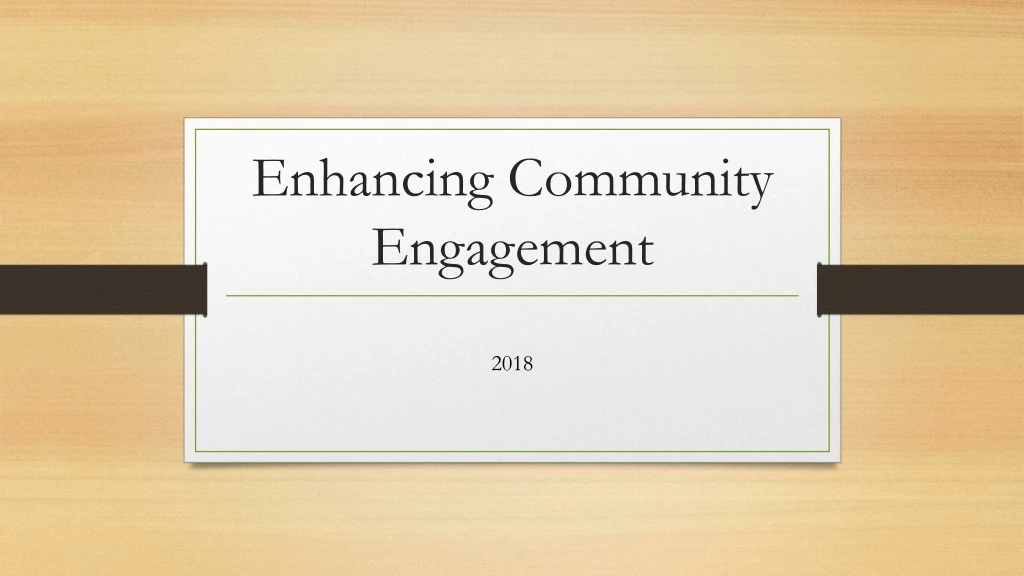 enhancing community engagement