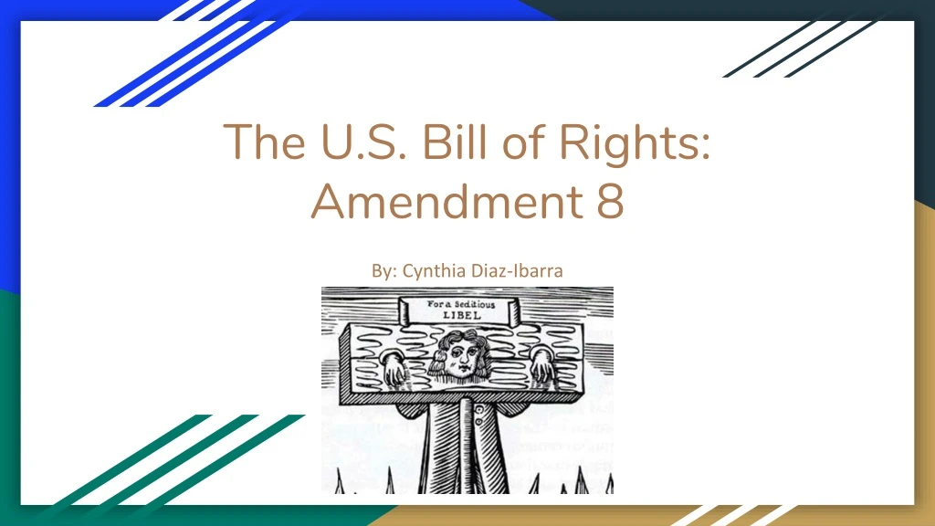 the u s bill of rights amendment 8