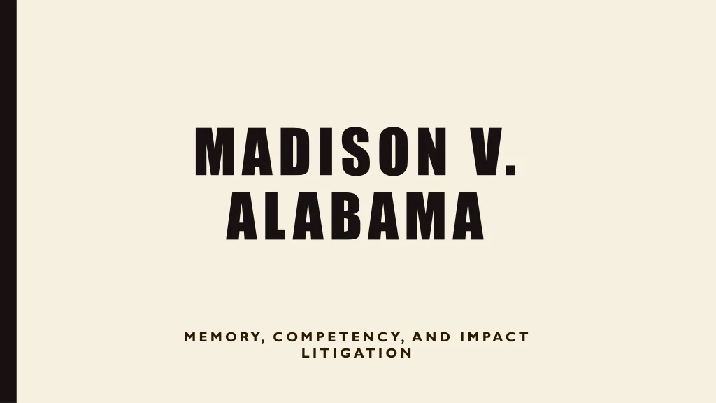 madison v alabama