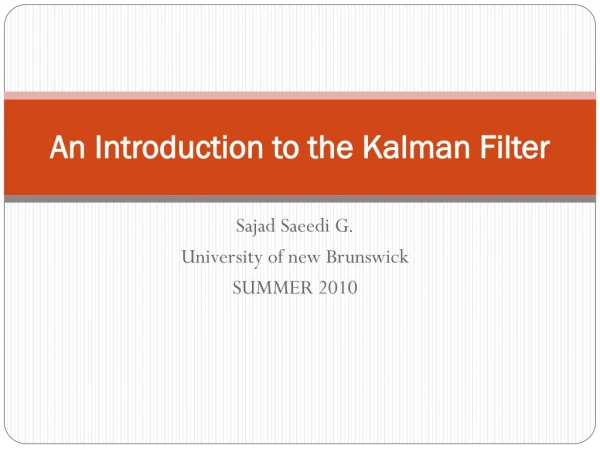 An Introduction to the Kalman Filter