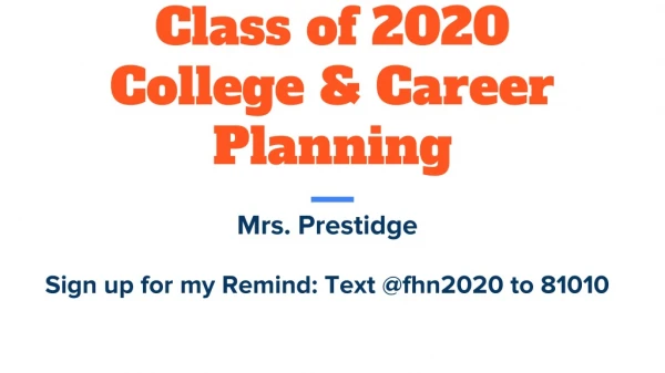 Class of 2020 College &amp; Career Planning