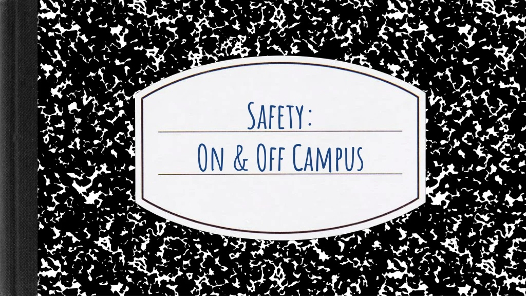 safety on off campus