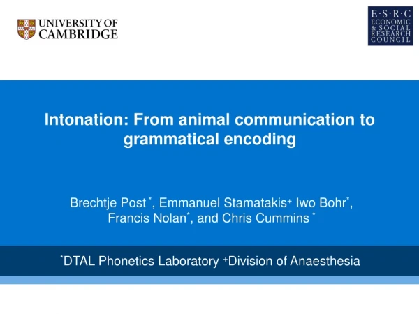 Intonation: From animal communication to grammatical encoding