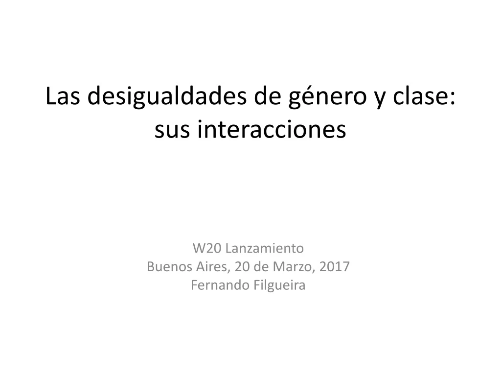 las desigualdades de g nero y clase sus interacciones