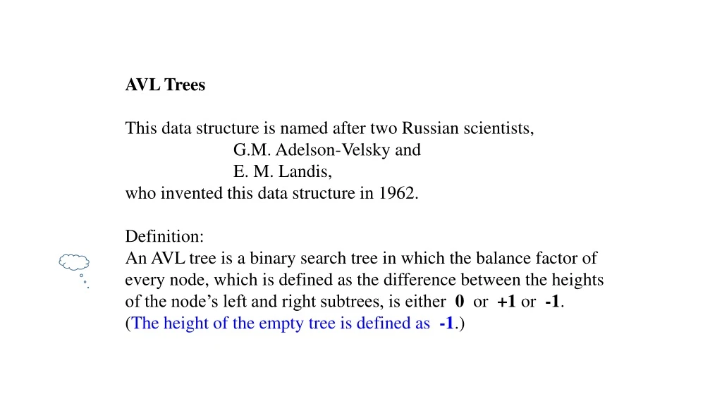 avl trees this data structure is named after