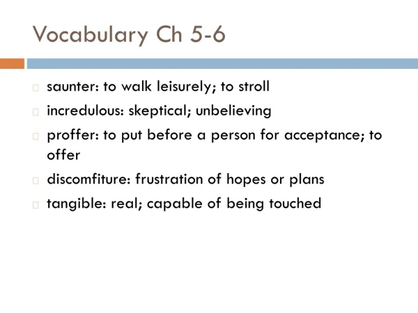 Vocabulary Ch 5-6