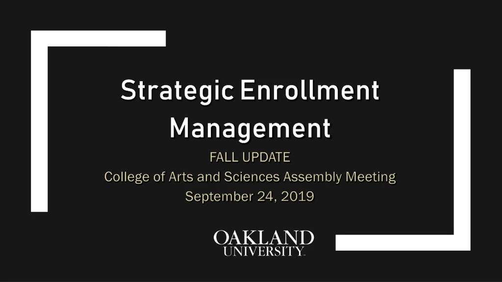 strategic enrollment management fall update