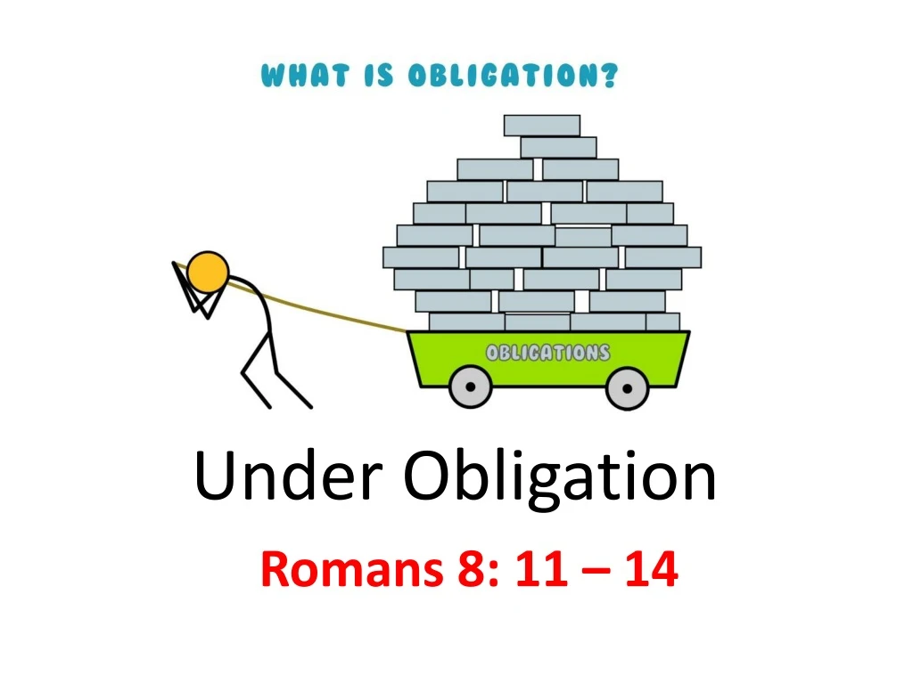 under obligation