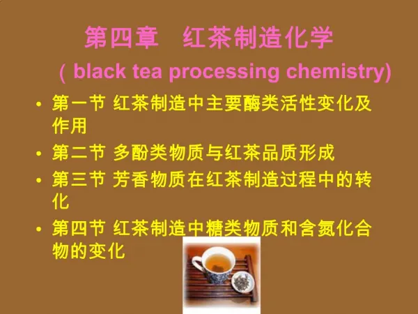 black tea processing chemistry