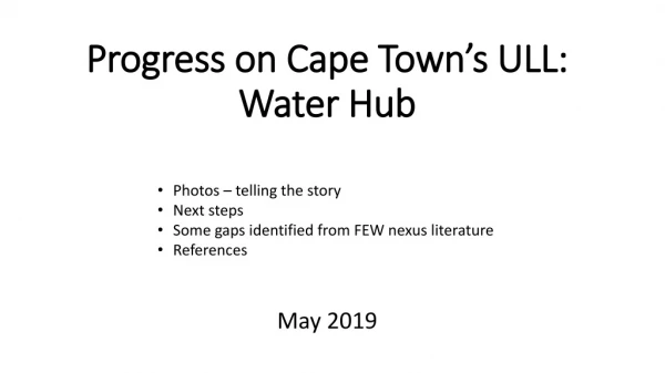 Progress on Cape Town’s ULL: Water Hub