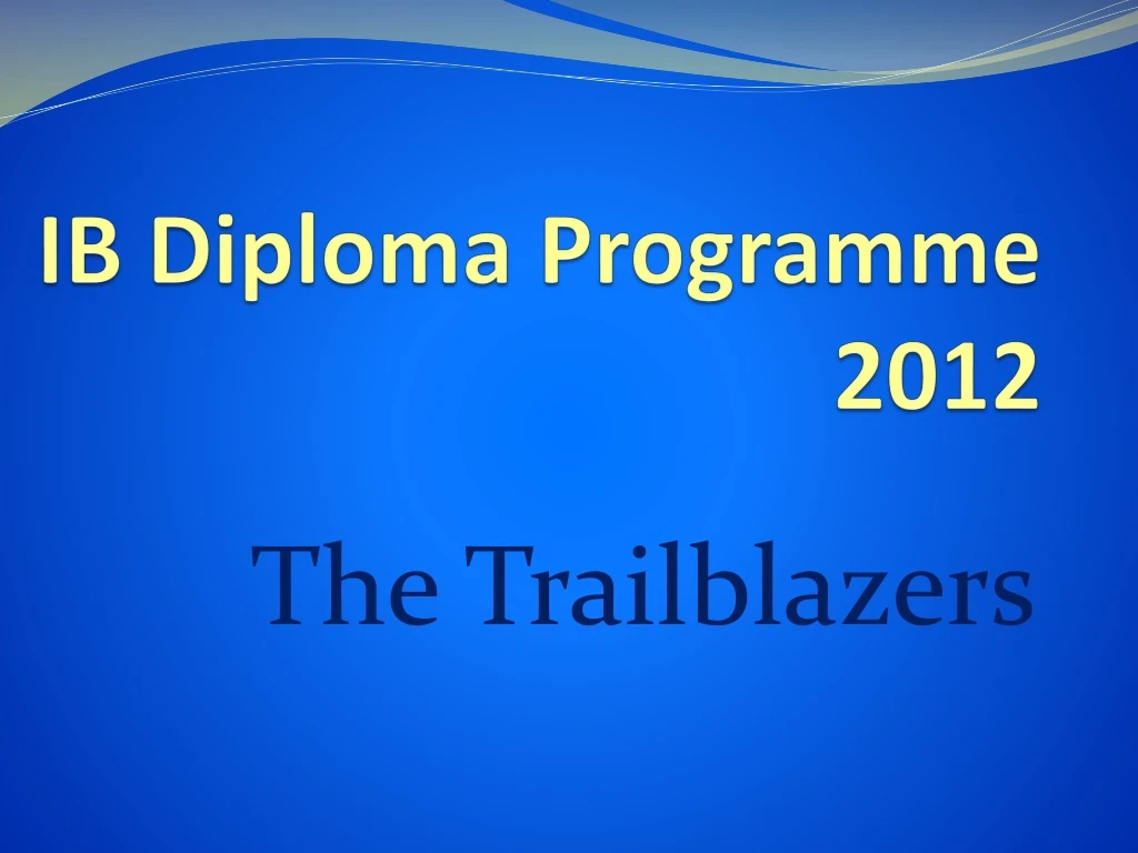 ib diploma programme 2012
