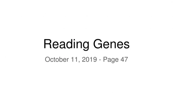Reading Genes