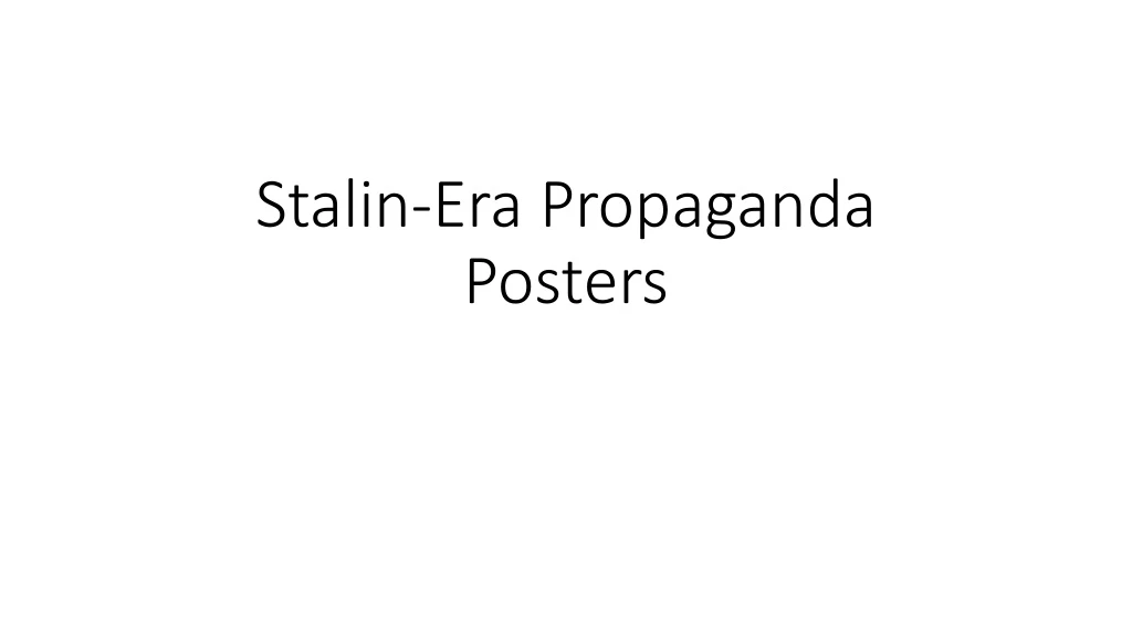 stalin era propaganda posters