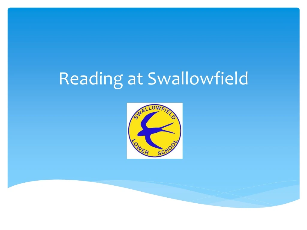 reading at swallowfield