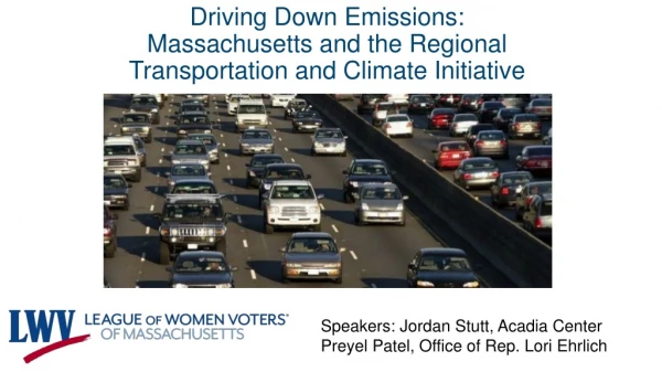 Driving Down Emissions: Massachusetts and the Regional Transportation and Climate Initiative