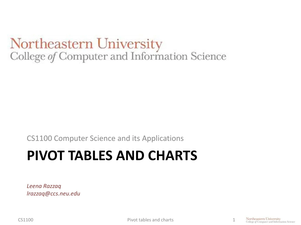 pivot tables and charts leena razzaq lrazzaq@ccs neu edu