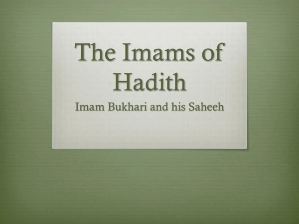 The Imams of Hadith