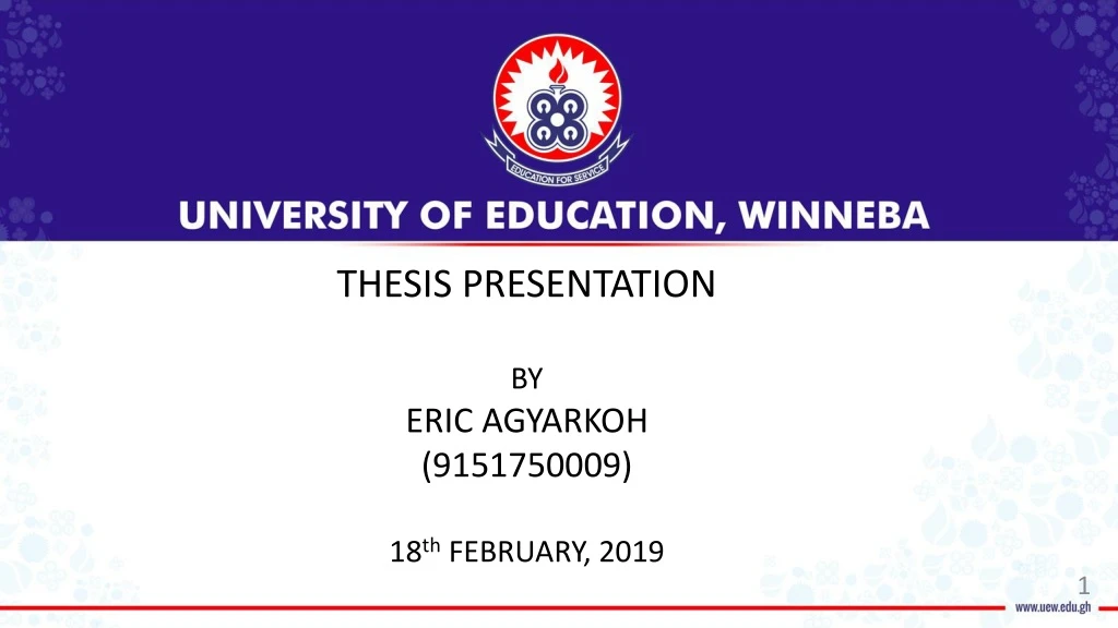 thesis presentation by eric agyarkoh 9151750009