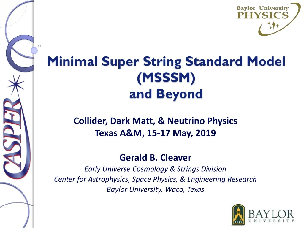 minimal super string standard model msssm and beyond