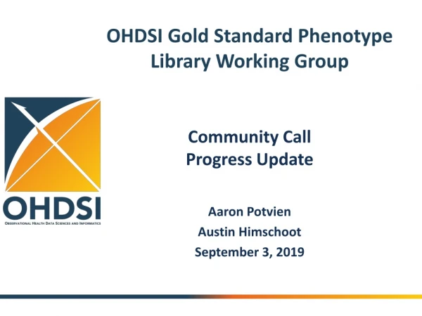 OHDSI Gold Standard Phenotype Library Working Group