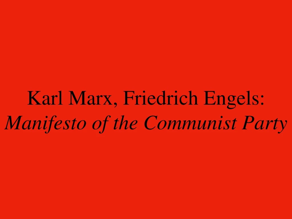 karl marx friedrich engels manifesto of the communist party