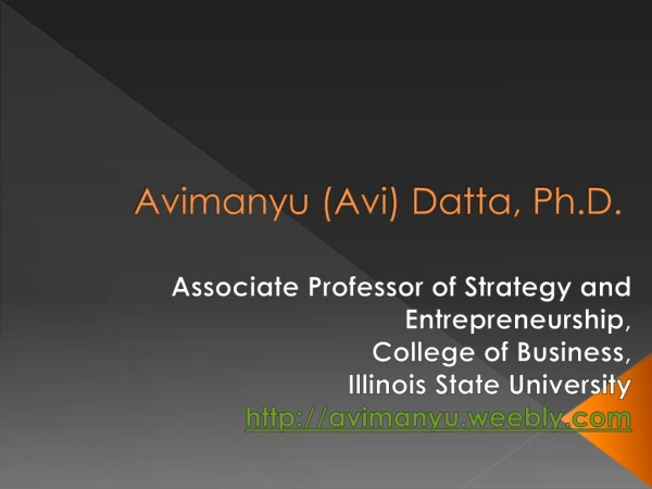 Avimanyu ( Avi ) Datta, Ph.D.