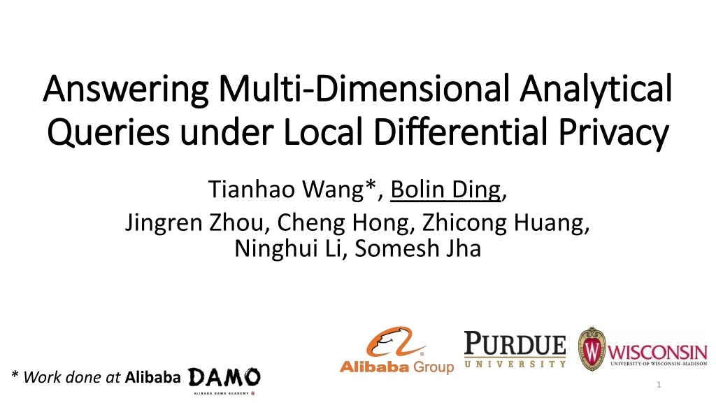 answering multi dimensional analytical queries under local differential privacy