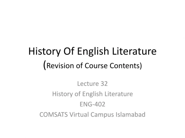 History Of English Literature ( Revision of Course Contents)