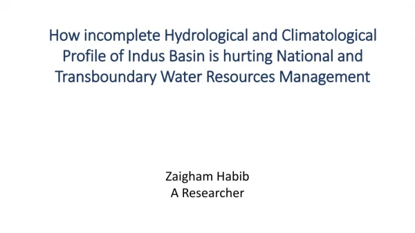 Zaigham Habib A Researcher