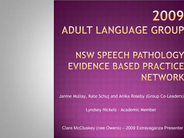 2009 Adult Language Group NSW Speech Pathology Evidence Based Practice NETWORK