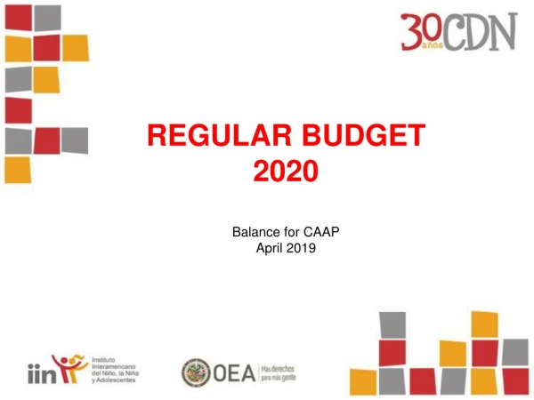 REGULAR BUDGET 2020 Balance for CAAP April 2019