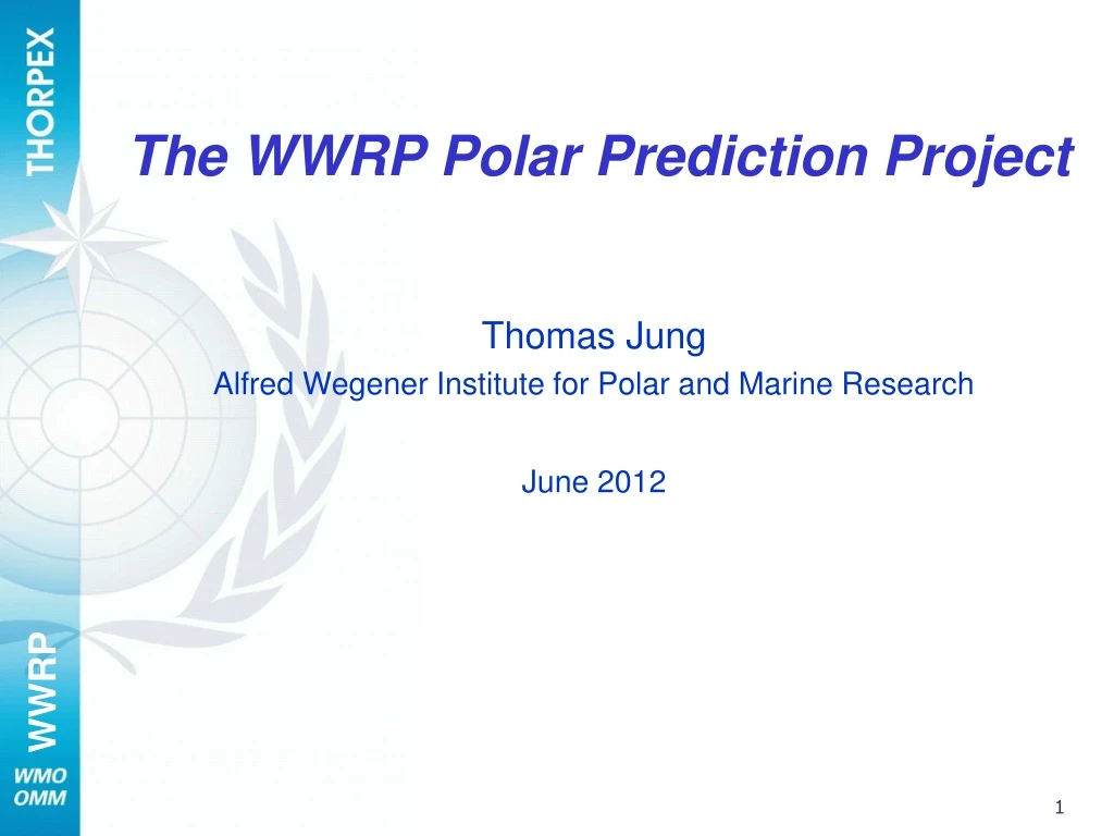 the wwrp polar prediction project