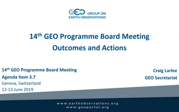 14 th GEO Programme Board Meeting Outcomes and Actions