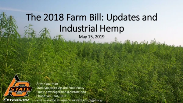 The 2018 Farm Bill: Updates and Industrial Hemp May 15, 2019