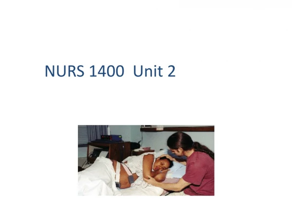 NURS 1400 Unit 2