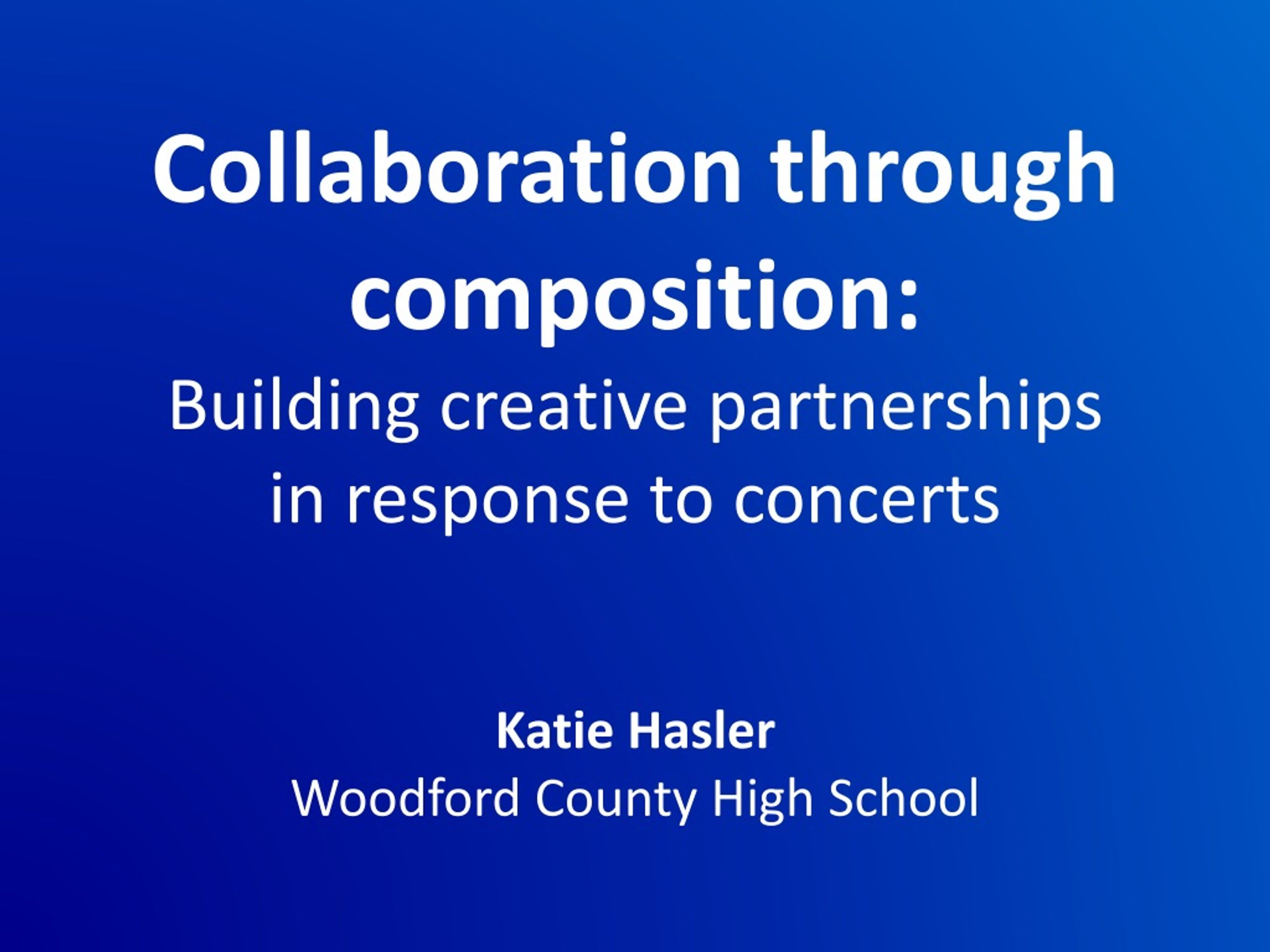Collaboration through composition: Building creative partnerships in response to concerts - slide 1