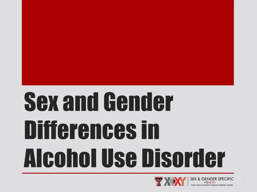 sex and gender differences in alcohol use disorder