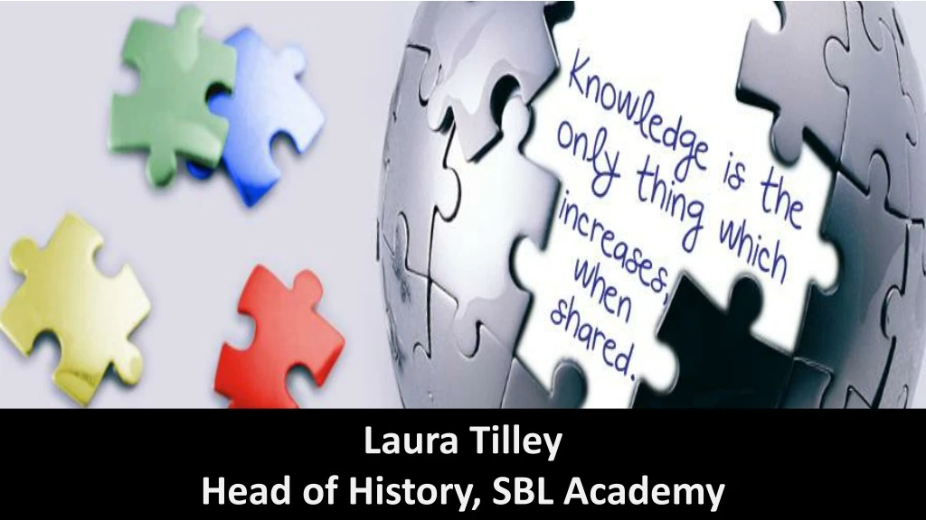 laura tilley head of history sbl academy