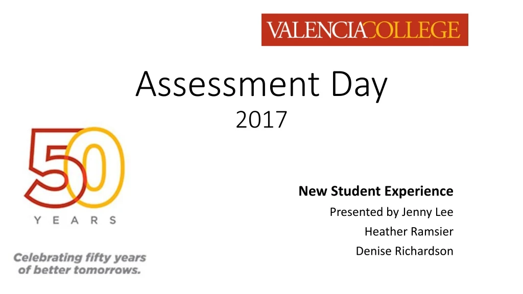 assessment day 2017