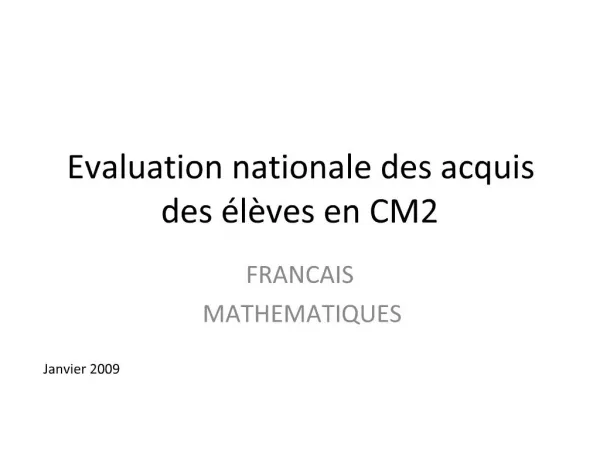 Evaluation nationale des acquis des l ves en CM2