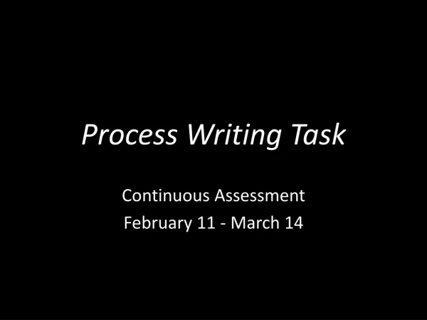 Process Writing Task