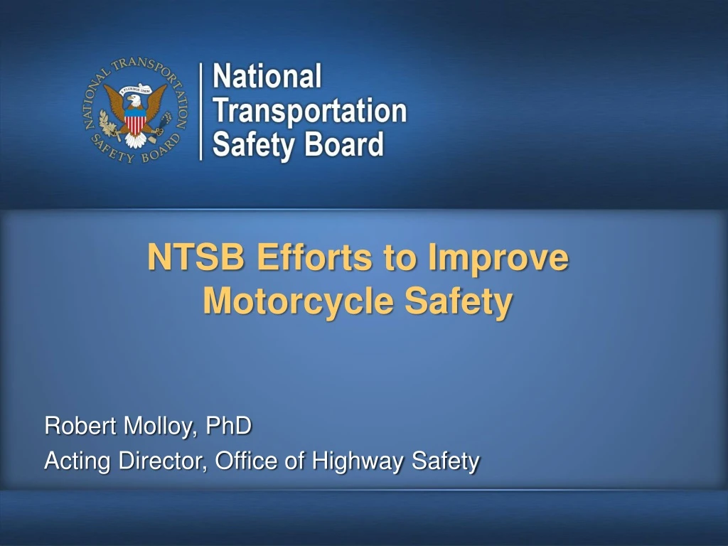 ntsb efforts to improve motorcycle safety