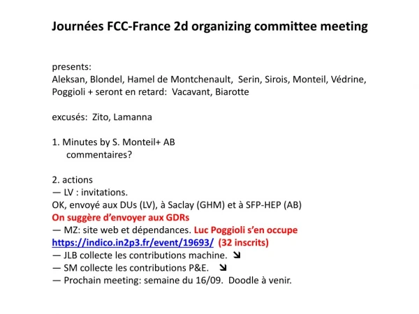 Journées FCC-France 2d organizing committee meeting