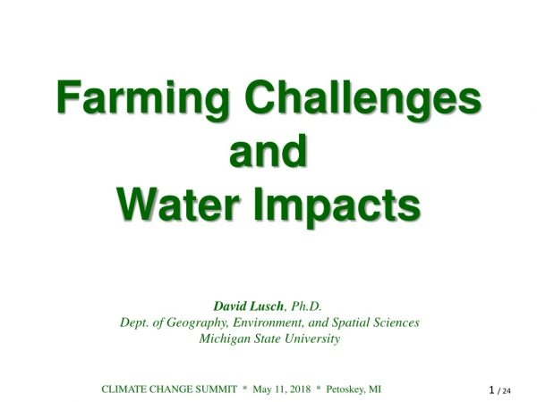 Farming Challenges and Water Impacts