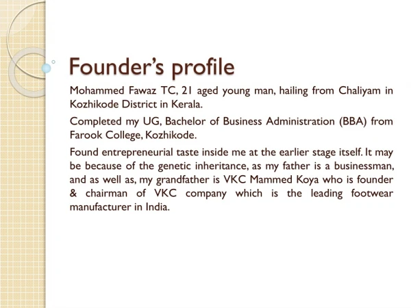 Founder’s profile