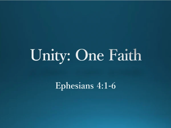 Unity: One Faith
