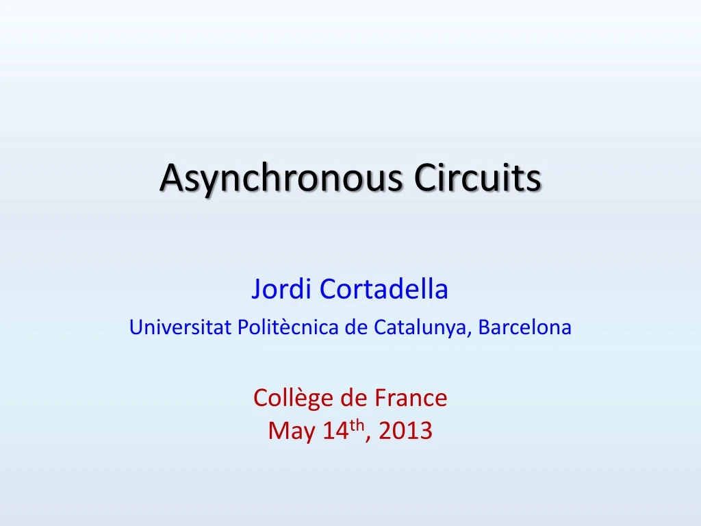 asynchronous circuits