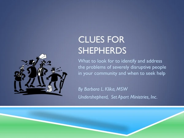 Clues for Shepherds