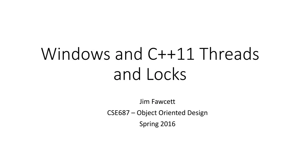 windows and c 11 threads and locks