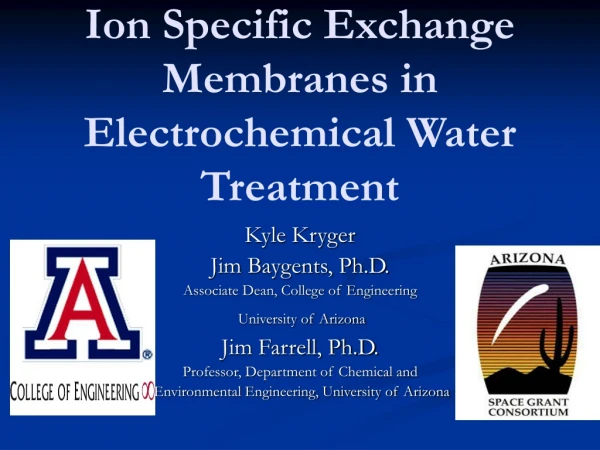 Ion Specific Exchange Membranes in Electrochemical Water Treatment